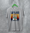 Cat T-Shirt Like Cats and Coffee Shirt and Maybe 3 People Animal Lover