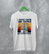 Cat T-Shirt Like Cats and Coffee Shirt and Maybe 3 People Animal Lover