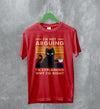 Cat T-Shirt I'm Not Arguing I'm Explaining Shirt Why I'm Right Quote