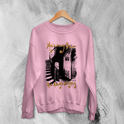 Mazzy Star Sweatshirt 90s Indie Sweater She Hangs Brightly Shirt Hope Sandoval