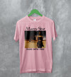 Mazzy Star T-Shirt Fade Into You Tee Hope Sandoval Shirt Dream Pop