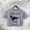 Title Fight Shed Crop Top Tittle Fight Shirt Aesthetic Y2K Shirt