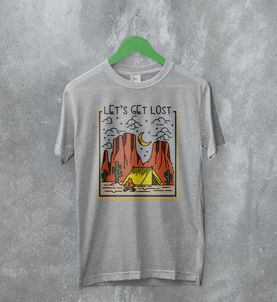 Nature T-Shirt Desert Vibes Tee Get Lost Shirt Outdoor Adventure Merch