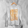 Our Lady Peace Sweatshirt Clumsy Sweater Vintage Logo Album Cover Shirt