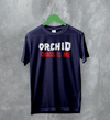Orchid Chaos Is Me T-Shirt Screamo Orchid Band Shirt Grindcore Music Merch