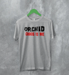 Orchid Chaos Is Me T-Shirt Screamo Orchid Band Shirt Grindcore Music Merch