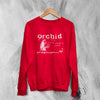 Orchid Straightedge Sweatshirt Grindcore Orchid Band Shirt Hardcore Punk Music