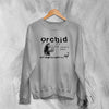 Orchid Straightedge Sweatshirt Grindcore Orchid Band Shirt Hardcore Punk Music