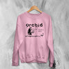 Orchid Straightedge Sweatshirt Grindcore Orchid Band Shirt Hardcore Punk Music