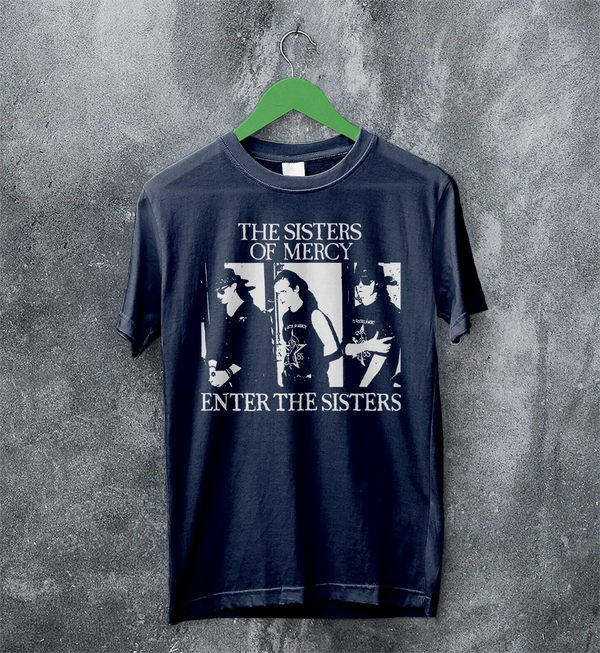 The Sisters of Mercy T-Shirt Gothic Enter The Sisters Shirt Punk Rock Tee