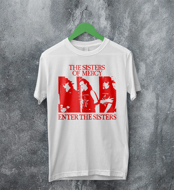The Sisters of Mercy T-Shirt Gothic Enter The Sisters Shirt Punk Rock Tee