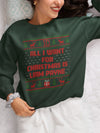 All I Want for Christmas is Liam Payne Sweatshirt