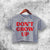Don't Grow up Crop Top Please Don't Grow up Shirt Aesthetic Y2K Shirt