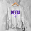 NYU Sweatshirt New York University Shirt Best New York Merch