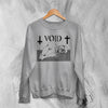 Void Band Sweatshirt Psycho Man Void Shirt Punk Hardcore Iconic Music Crewneck