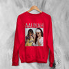 Aaliyah Sweatshirt Bootleg Aaliyah Singer Sweater Princess of R&B Merch - WorldWideShirt