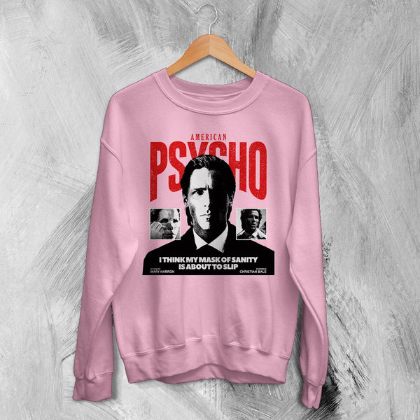 American Psycho Sanity Sweatshirt Movie Patrick Bateman Shirt Mask of Sanity Crewneck - Light Pink - WorldWideShirt