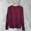 Amine Sweatshirt Rapper Ask Amine Shirt Rap Music Crewneck Hip Hop Streetwear - Red Maroon - WorldWideShirt