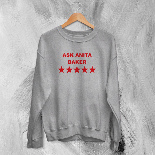 Anita Baker Sweatshirt Jazz Ask Anita Baker Shirt Female American Music Crewneck - Sport Grey - WorldWideShirt