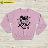 Arctic Monkeys One For The Road Sweatshirt Arctic Monkeys Shirt Music Shirt - WorldWideShirt