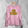 Bad Brains Logo Sweatshirt Punk Rock Sweater Hardcore Music Merch - WorldWideShirt