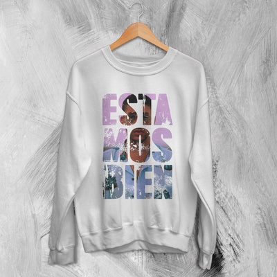 Bad Bunny Estamos Bien Sweatshirt Bad Bunny Sweater Rapper Shirt - WorldWideShirt