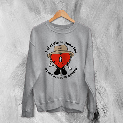 Bad Bunny Sweatshirt Un Verano Sin Ti Sweater Lo Haces Bonito Rapper Merch - WorldWideShirt