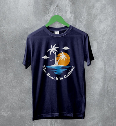 Beach T-Shirt The Beach Is Calling Shirt Y2K Vacation Merch - WorldWideShirt