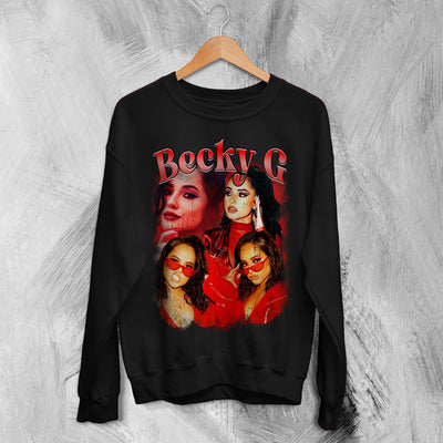 Becky G Bootleg Sweatshirt Becky Gomez Sweater Becky G Merchandise - WorldWideShirt