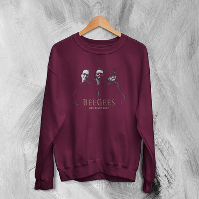 Bee Gees Sweatshirt One Night Only Sweater Barry Robin Maurice Gibb Merch - WorldWideShirt