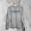 Bella Poarch Sweatshirt Not Build For You Sweater Bella Poarch Quotes - WorldWideShirt