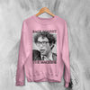 Bernie Sanders Sweatshirt American Politician Sweater Political Support - WorldWideShirt