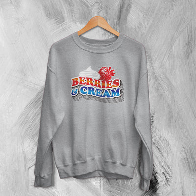 Berries & Cream Sweatshirt Tiktok Meme Sweater Berries & Cream Lover - WorldWideShirt