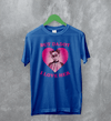 Bjork Lover TShirt Love Bjork Shirt Pop Bjork Greatest Hits Graphic Tee - Royal Blue - WorldWideShirt