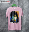 Bob Dylan Pop Art Graphic T Shirt Bob Dylan Shirt Music Shirt - WorldWideShirt