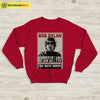 Bob Dylan Vintage UK Tour Sweatshirt Bob Dylan Shirt Music Shirt - WorldWideShirt