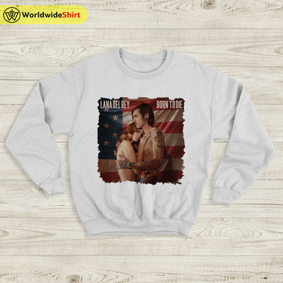 Born To Die Albom Cover Sweatshirt Lana Del Rey Shirt Lana Merch - WorldWideShirt