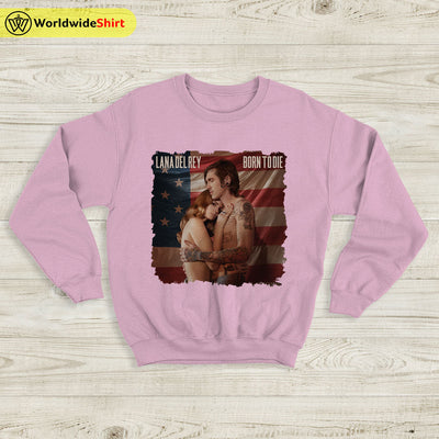 Born To Die Albom Cover Sweatshirt Lana Del Rey Shirt Lana Merch - WorldWideShirt