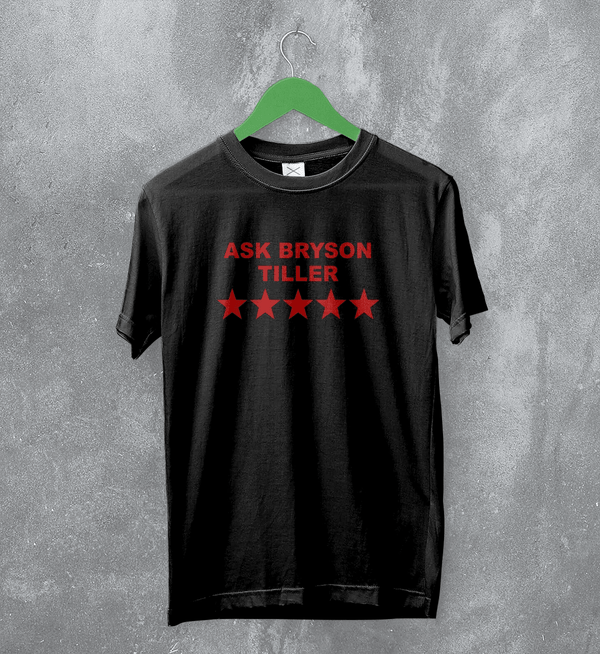 Bryson Tiller T-Shirt Rap Ask Bryson Tiller Shirt Vintage Rapper Music Tee - Black - WorldWideShirt