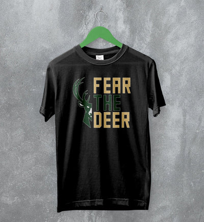 Bucks Fear The Deer T-Shirt Milwaukee Bucks Shirt Gift For Bucks Fanatics - WorldWideShirt