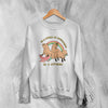 Capybara Sweatshirt Be A Capybara Sweater In A World Of Chupacabras - WorldWideShirt