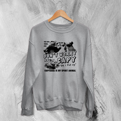 Capybara Sweatshirt Dont Worry Be Capy Sweater American Animal Lover - WorldWideShirt