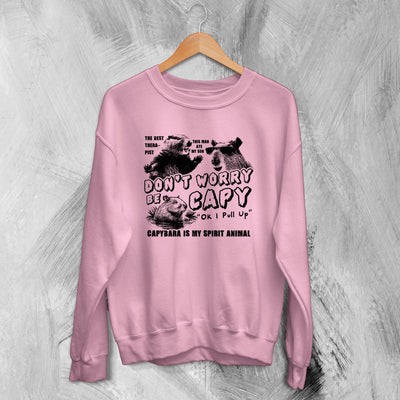 Capybara Sweatshirt Dont Worry Be Capy Sweater American Animal Lover - WorldWideShirt