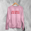 Cardi B Sweatshirt Ask Cardi B Shirt Concert Rapper Star Crewneck Rap Music Streetwear - Light Pink - WorldWideShirt