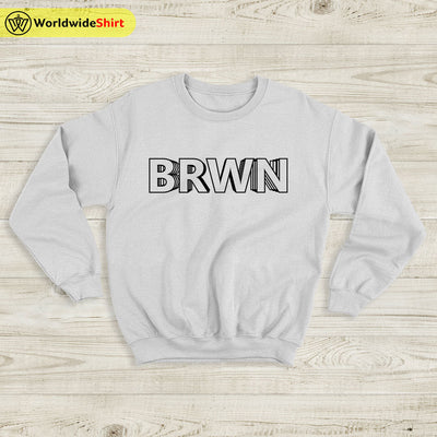 Chance the Rapper BRWN Sweatshirt Chance the Rapper Shirt - WorldWideShirt