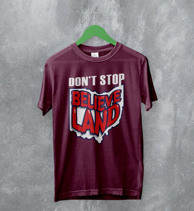 Cleveland Guardians T-Shirt Don't Stop Believe Land Baseball Shirt - WorldWideShirt