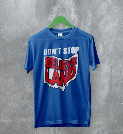 Cleveland Guardians T-Shirt Don't Stop Believe Land Baseball Shirt - WorldWideShirt