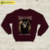 Cradle Of Filth Cruelty and the Beast Sweatshirt Cradle Of Filth Shirt - WorldWideShirt