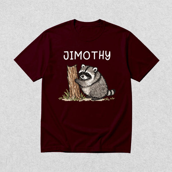 Cute Jimothy T-Shirt Raccoon Lover Shirt Wild Animals Tee - Red Maroon - WorldWideShirt