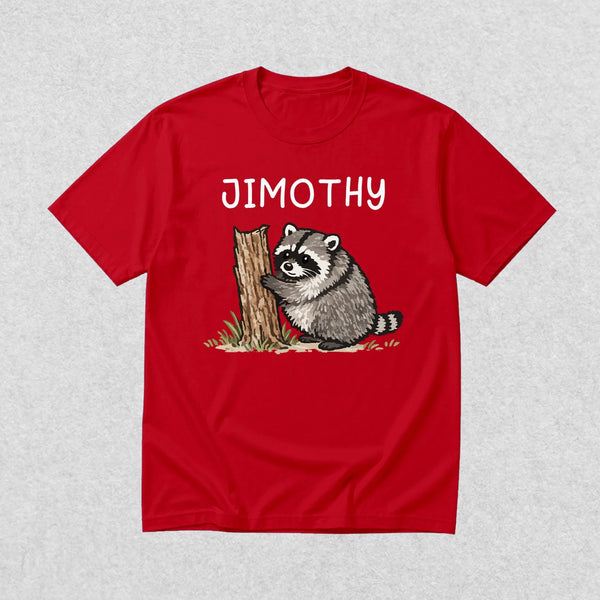 Cute Jimothy T-Shirt Raccoon Lover Shirt Wild Animals Tee - Red - WorldWideShirt